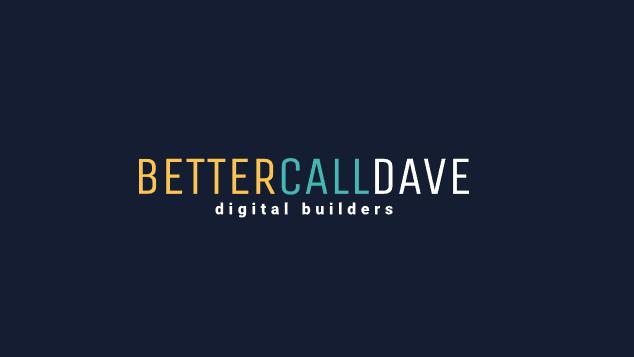 BetterCallDave